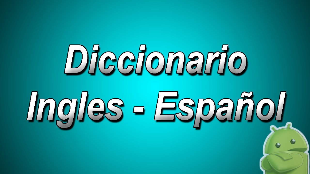 diccionario espanol a ingles gratis